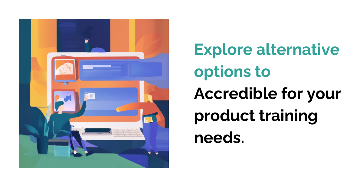 Top 3 Accredible alternatives for your product training needs